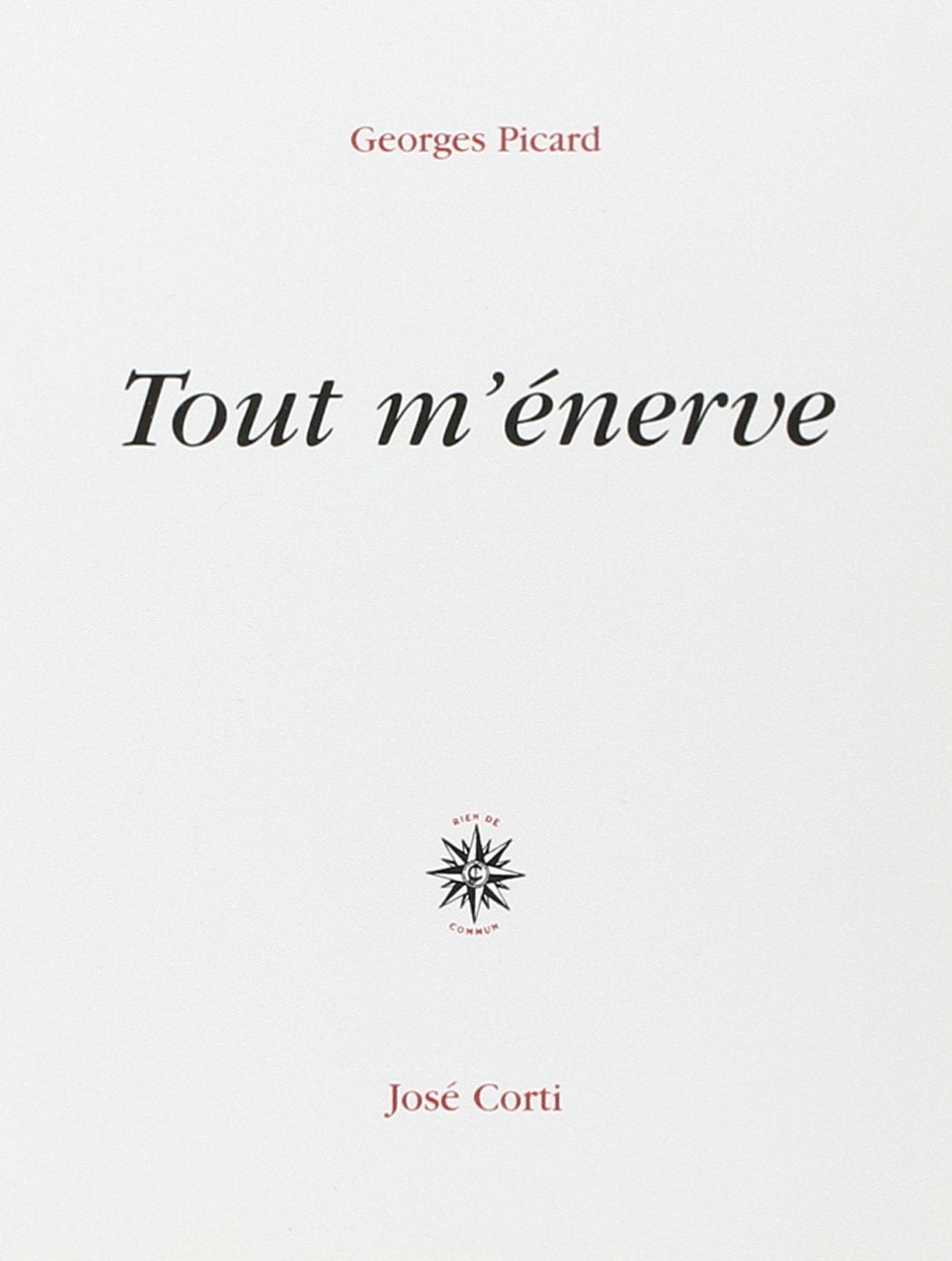 Tout m'énerve 9782714306173