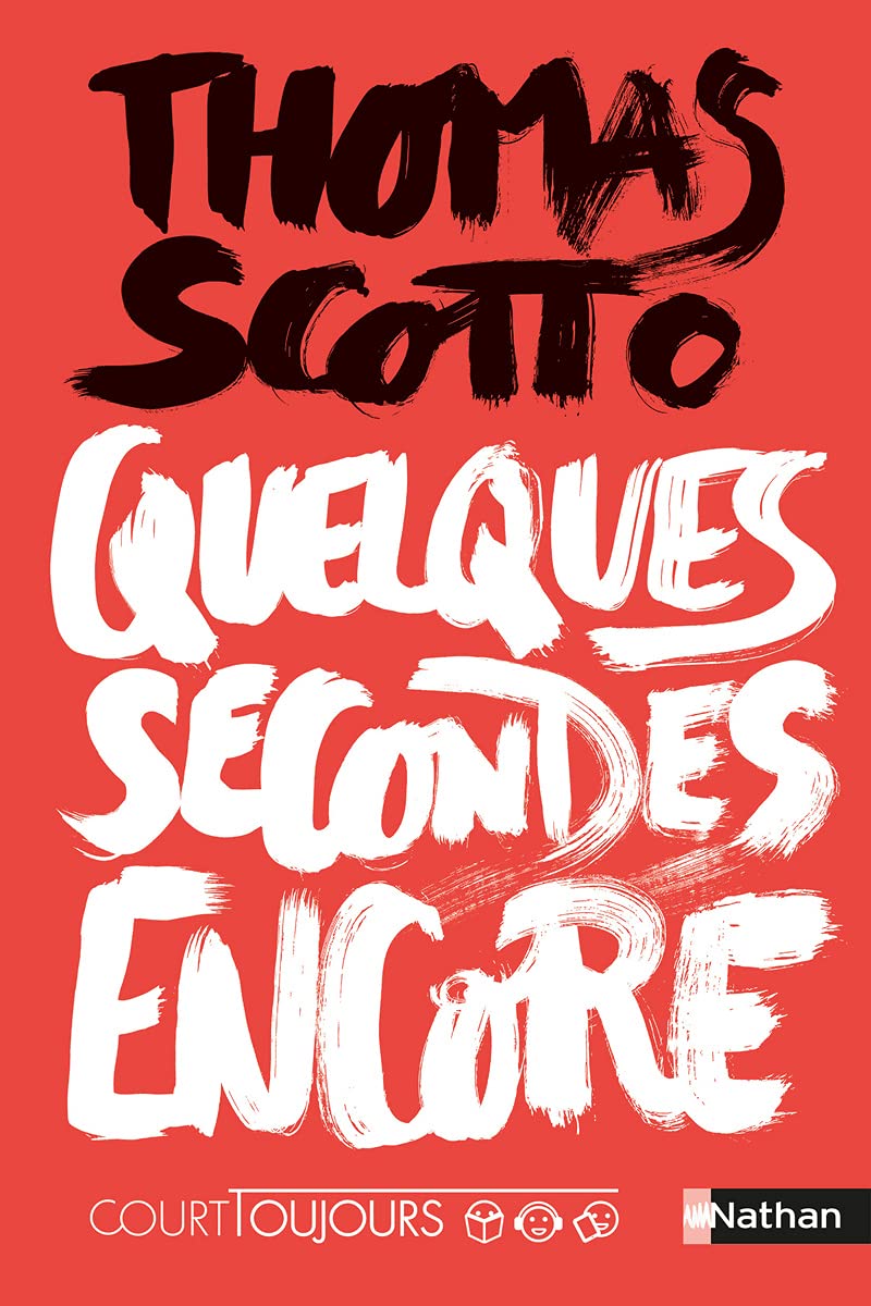 Court toujours - Quelques secondes encore - Roman ado avec audio inclus 9782092490440