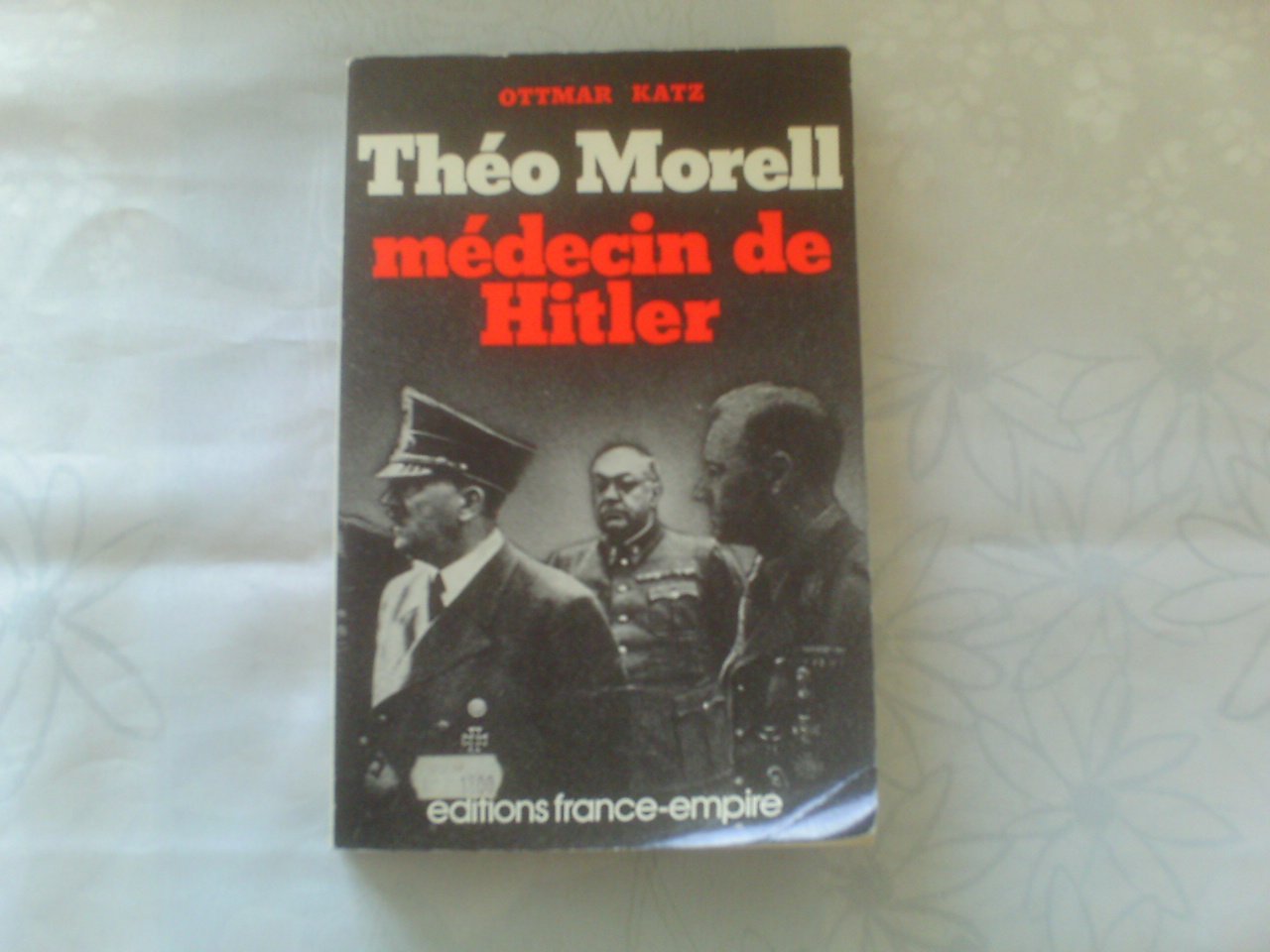 THEO MORELL MEDECIN DE HITLER 9782704803033