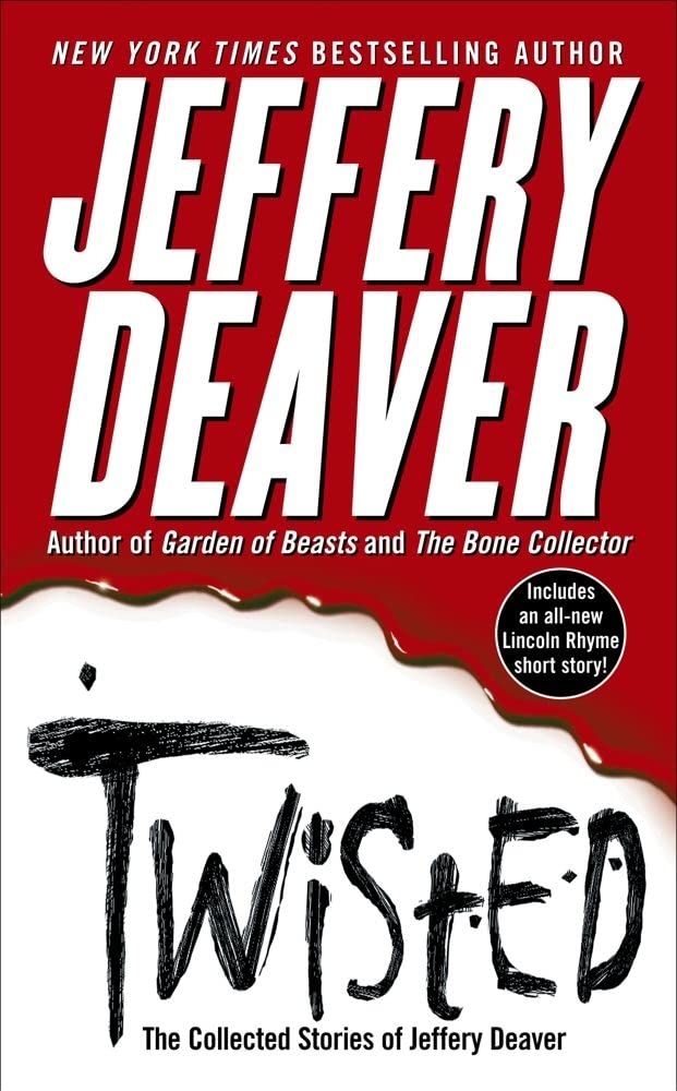 Twisted: The Collected Stories of Jeffery Deaver 9780743491594