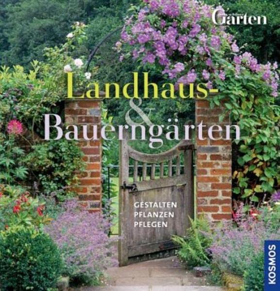 Hensel, W: Landhaus- und Bauerngärten 9783440134726