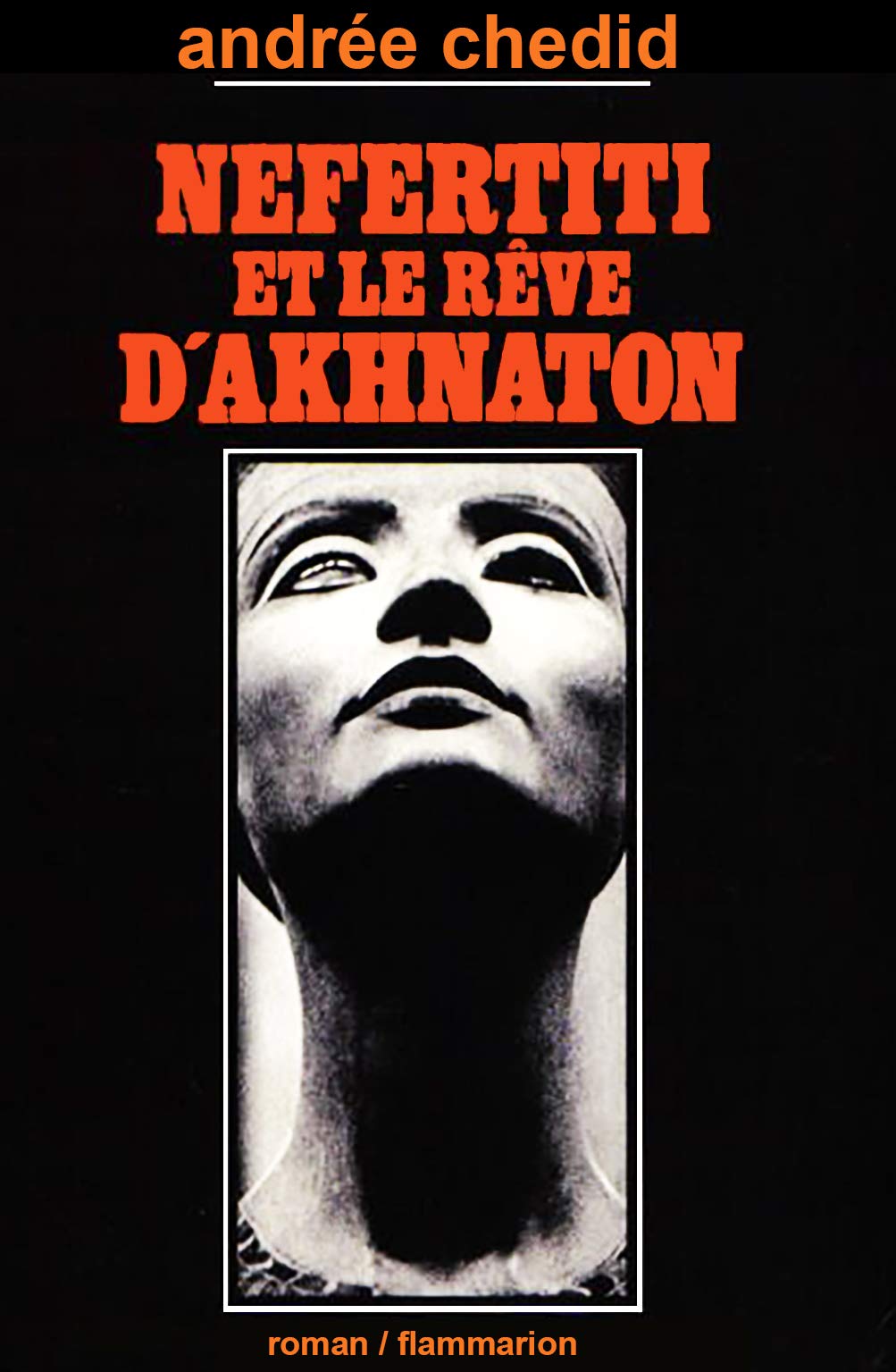 Nefertiti et le rêve d'Akhenaton 9782080607348