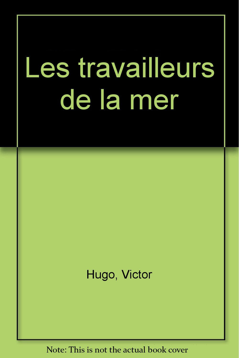 Les travailleurs de la mer 9782012093454