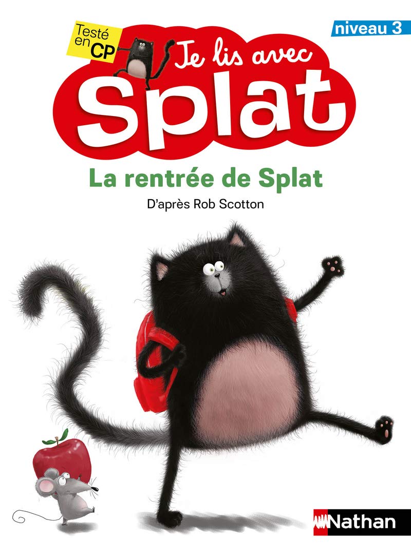 La rentrée de Splat - Je lis avec Splat - niveau 3 - Dès 6 ans 9782092593677