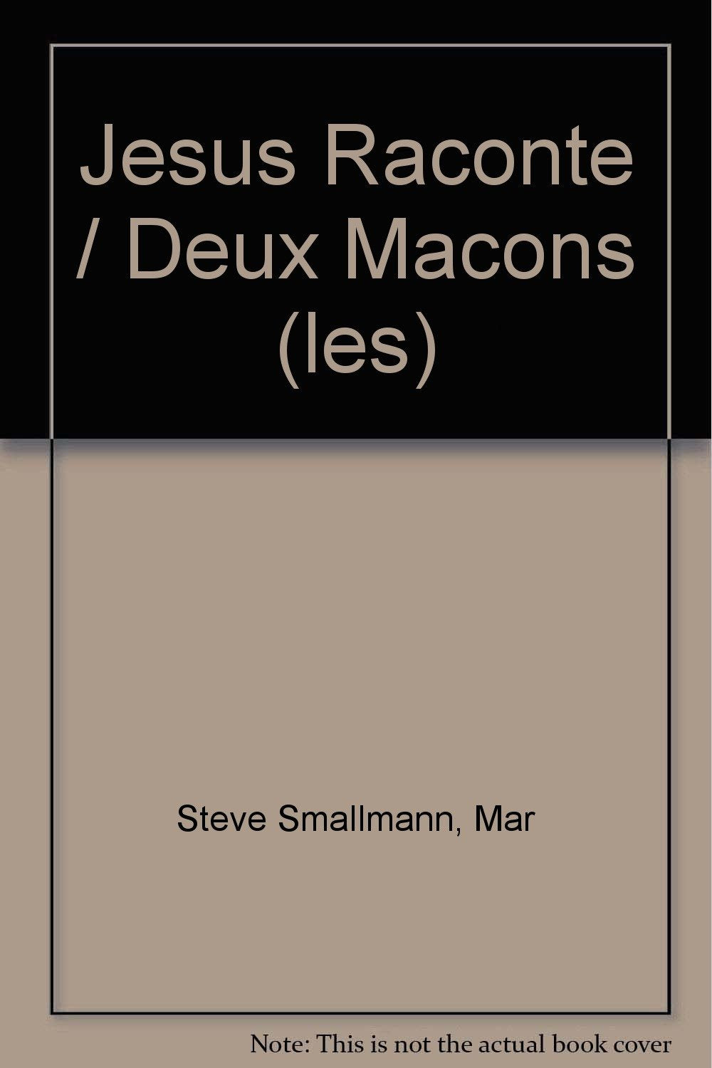 Les deux maçons 9782850316333