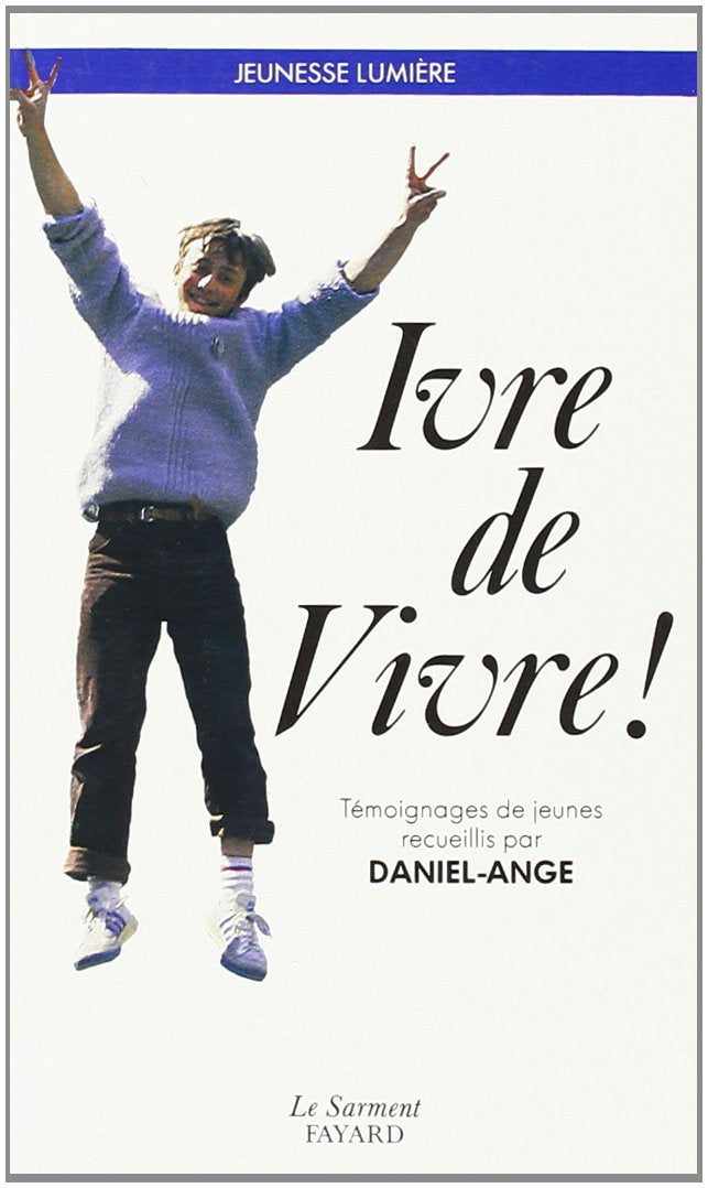 Ivre de vivre ! 9782213014951