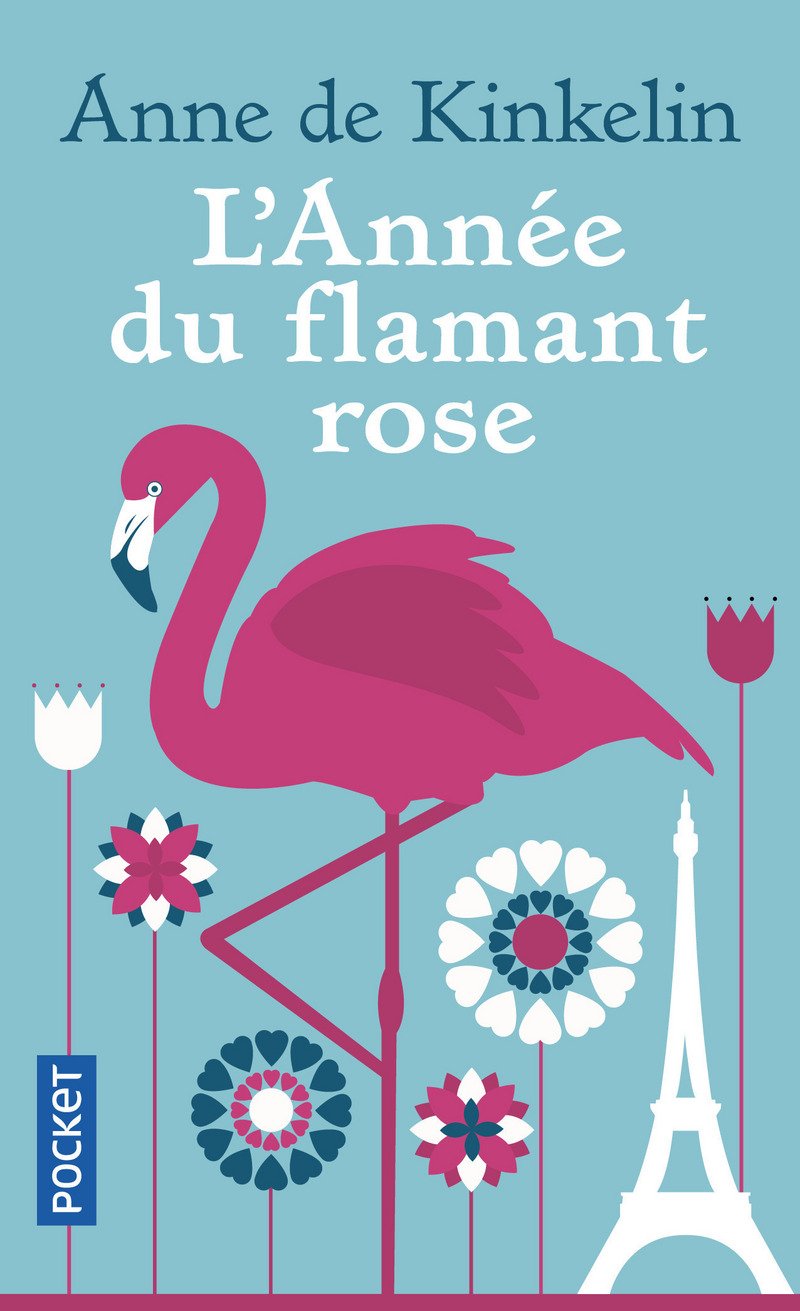 L'Année du flamant rose 9782266279925