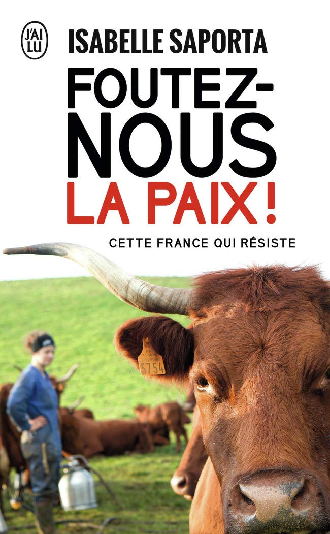 Foutez-nous la paix ! 9782290137253