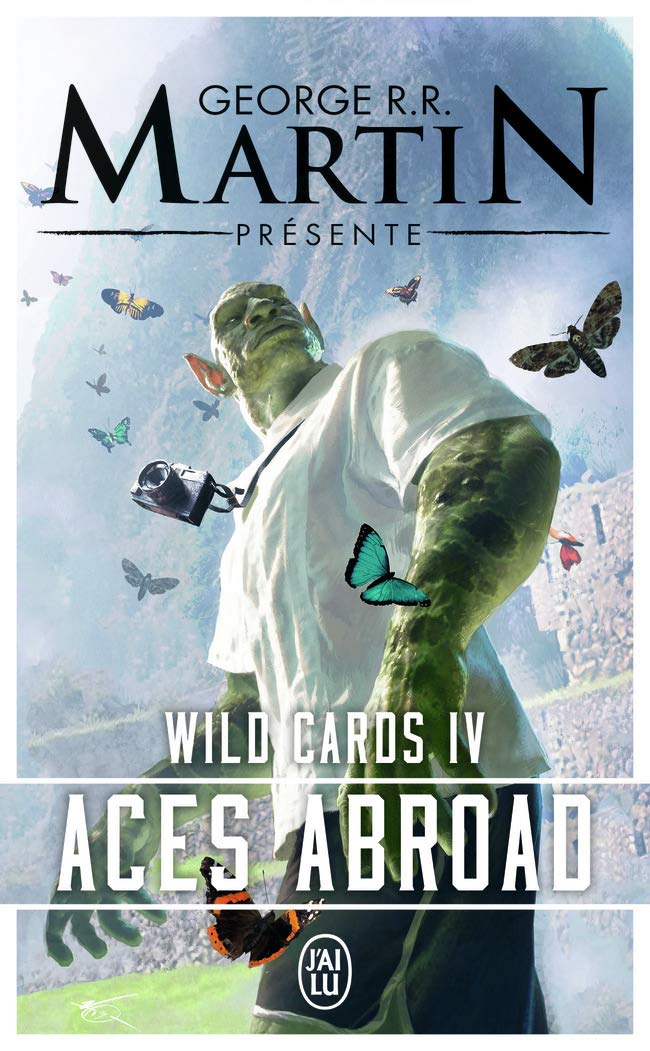 Wild Cards (Tome 4-Aces Abroad. Une mosaïque romanesque) 9782290068663