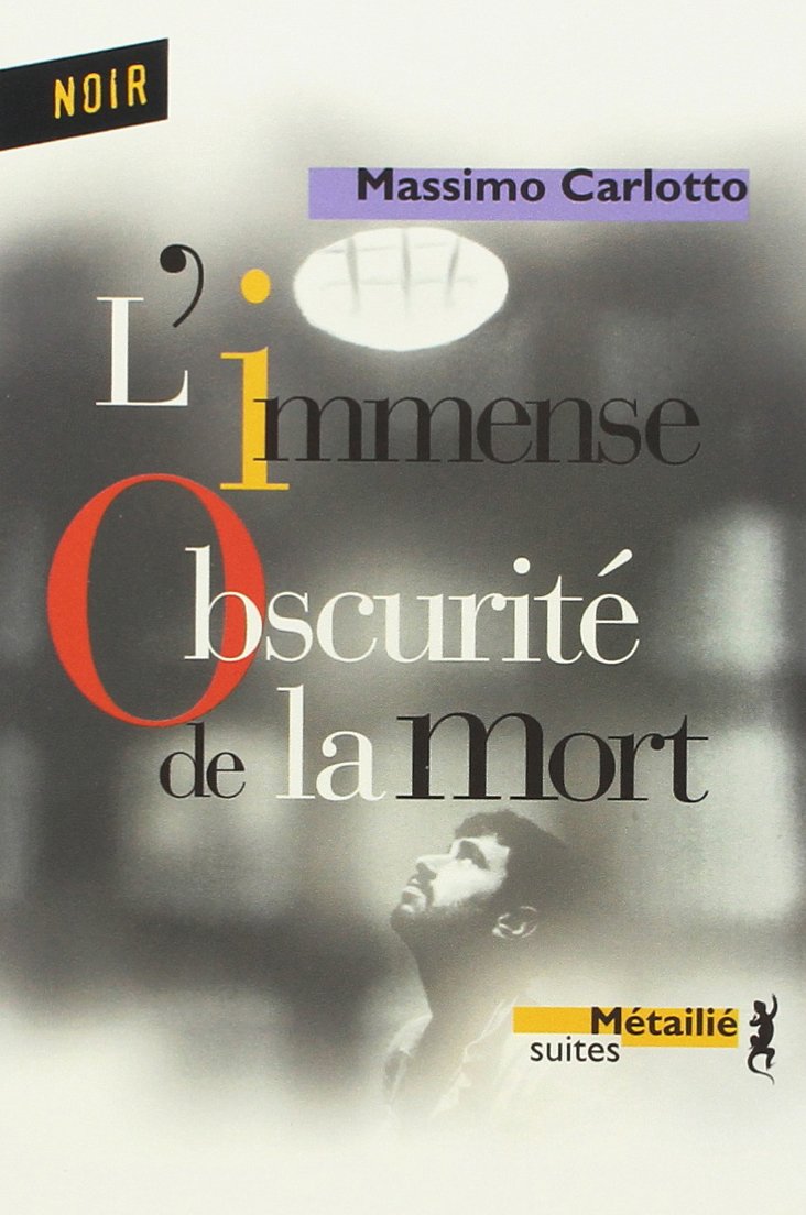 L'Immense obscurité de la mort 9782864245728