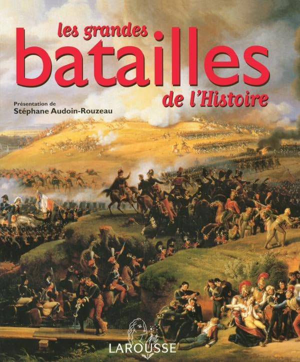 Les grandes batailles 9782035054968