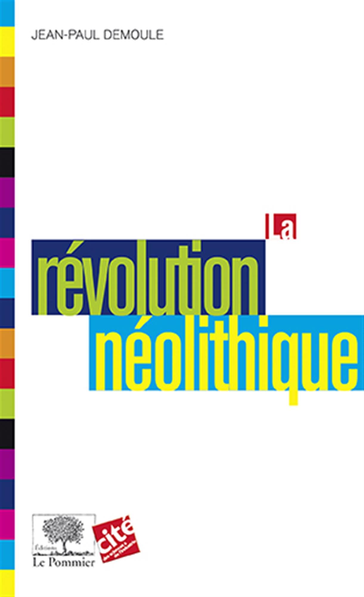 La révolution néolithique 9782746506787