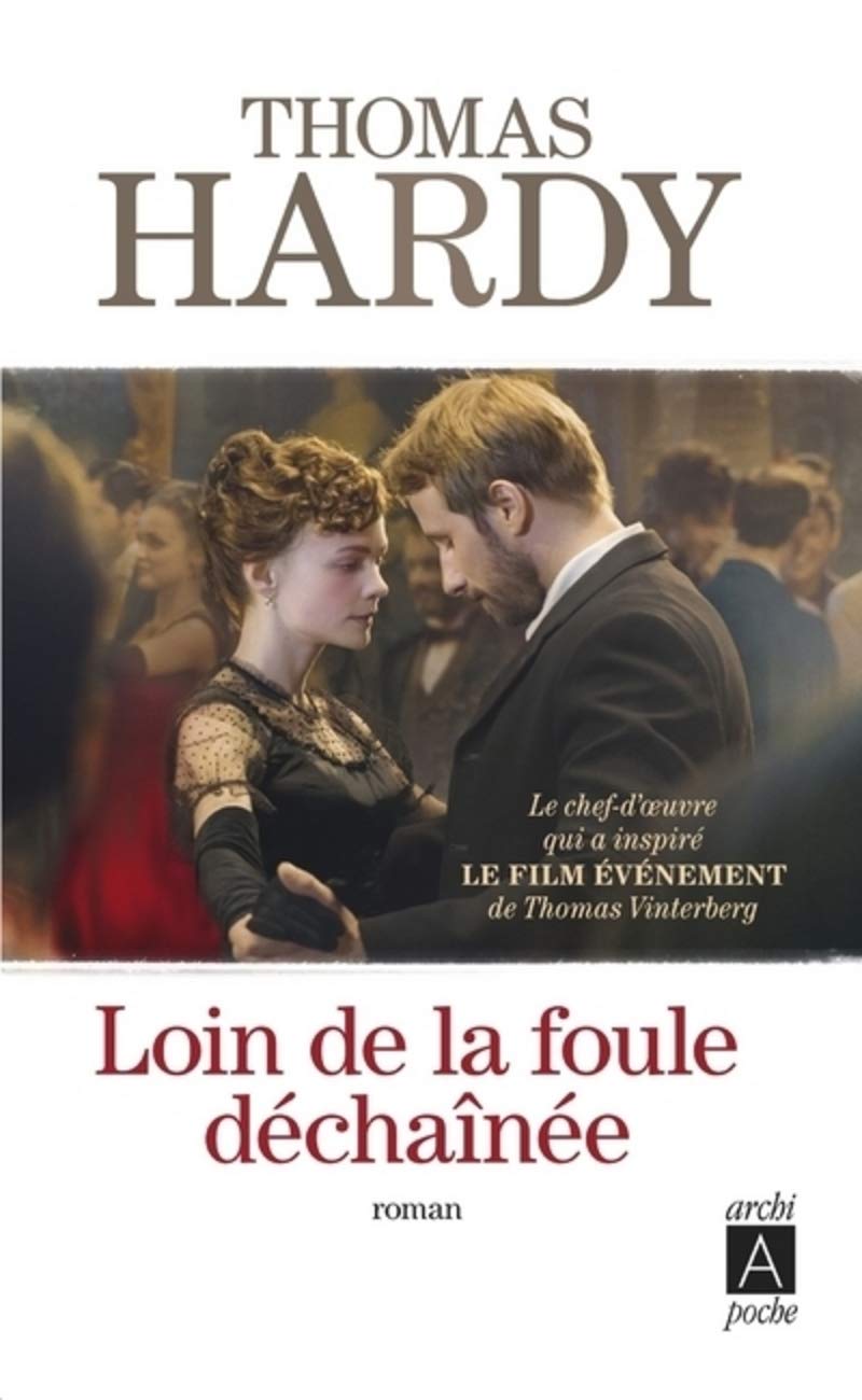 Loin de la foule déchaînée 9782352877295