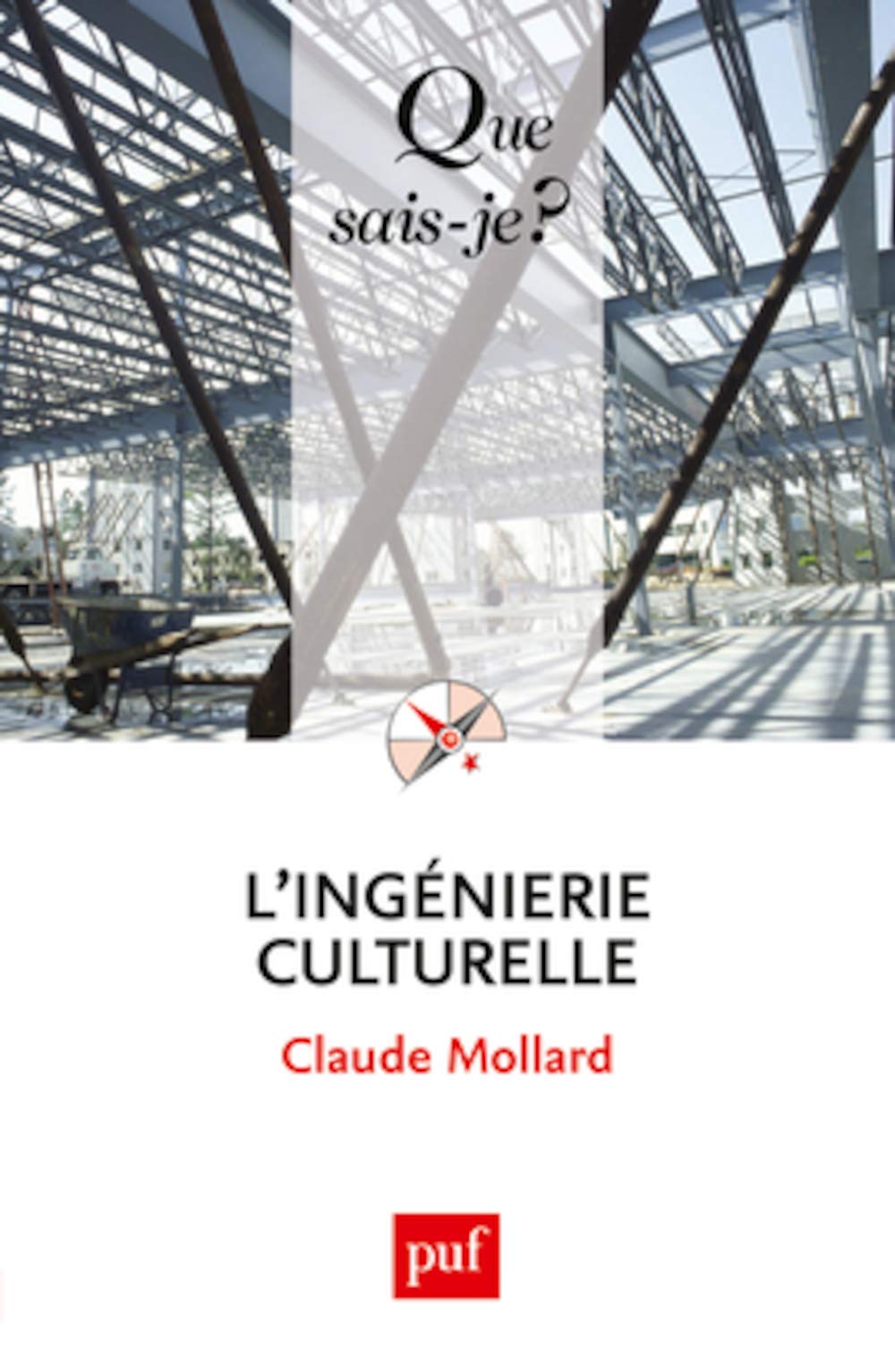 L'ingénierie culturelle et l'évaluation des politiques culturelles en France 9782130594406