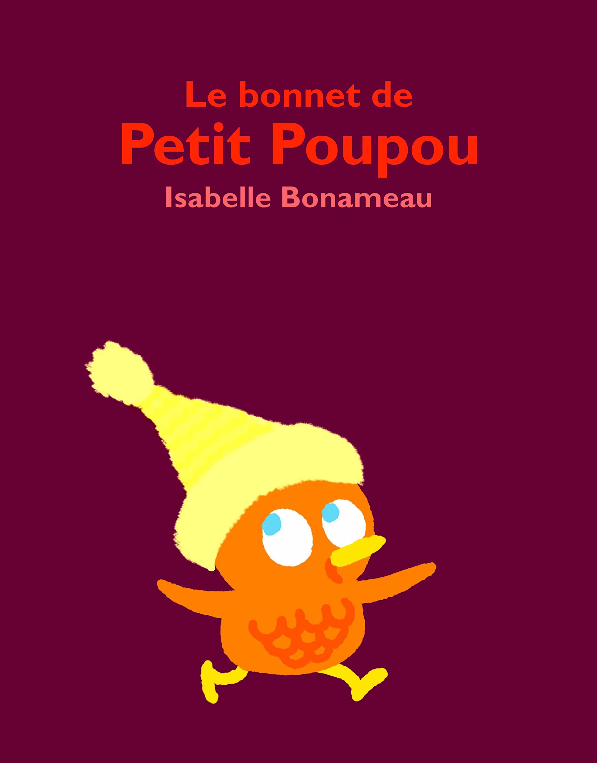 Le bonnet de Petit Poupou 9782211315609