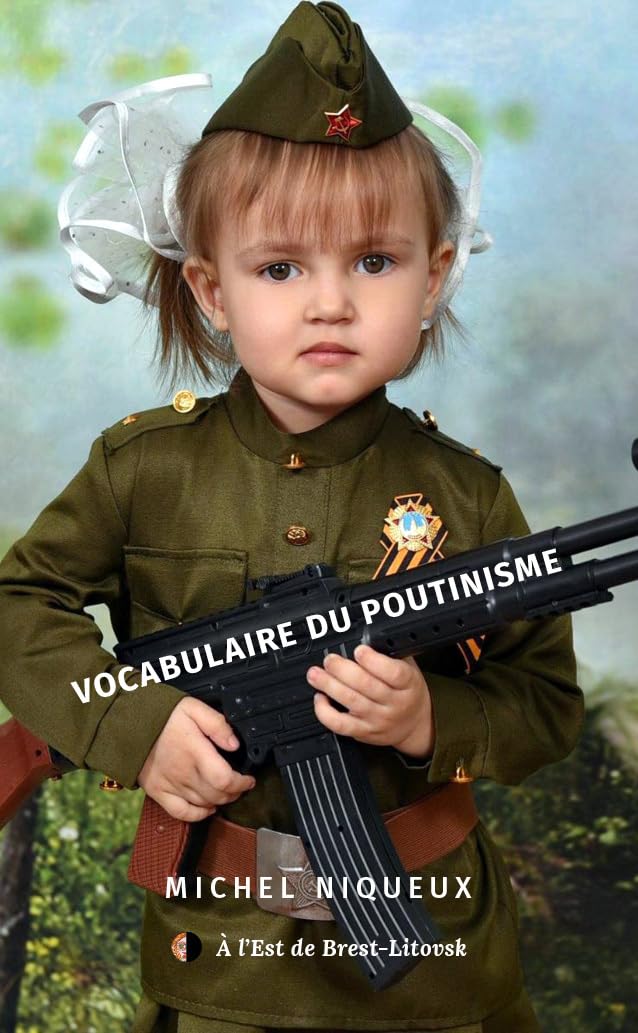Vocabulaire du poutinisme 9782487964013