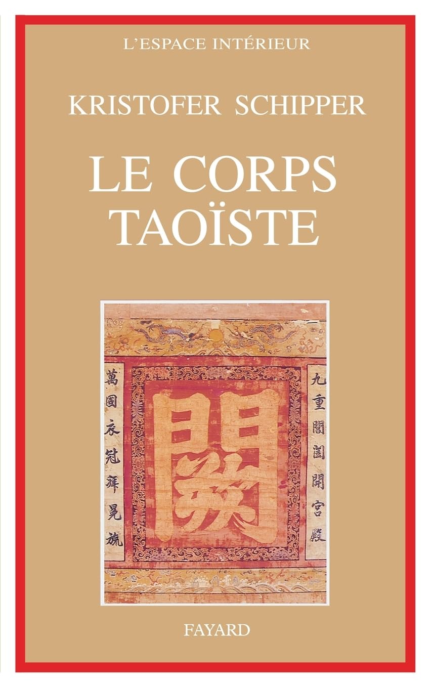 Le Corps taoïste : Corps social et corps physique 9782213030258