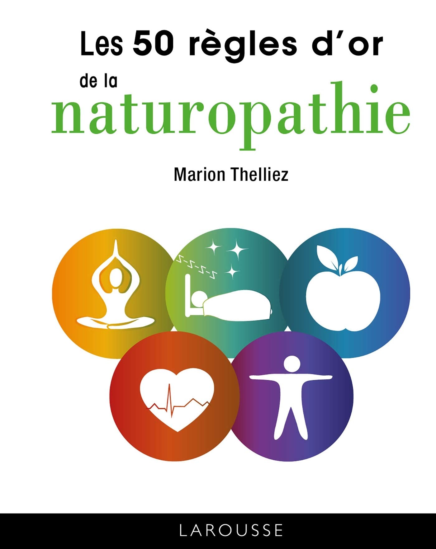 50 règles d'or de la naturopathie (2019) 9782035959553