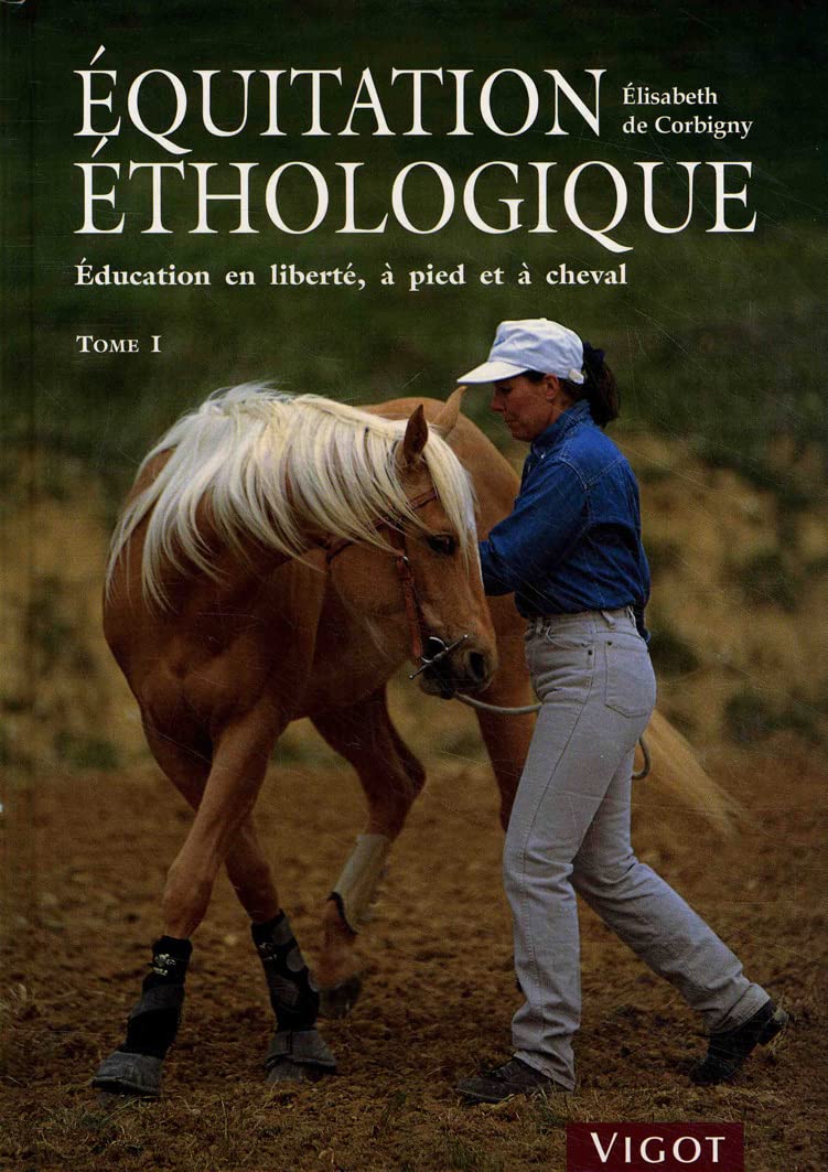 Équitation éthologique tome 1 9782711415175