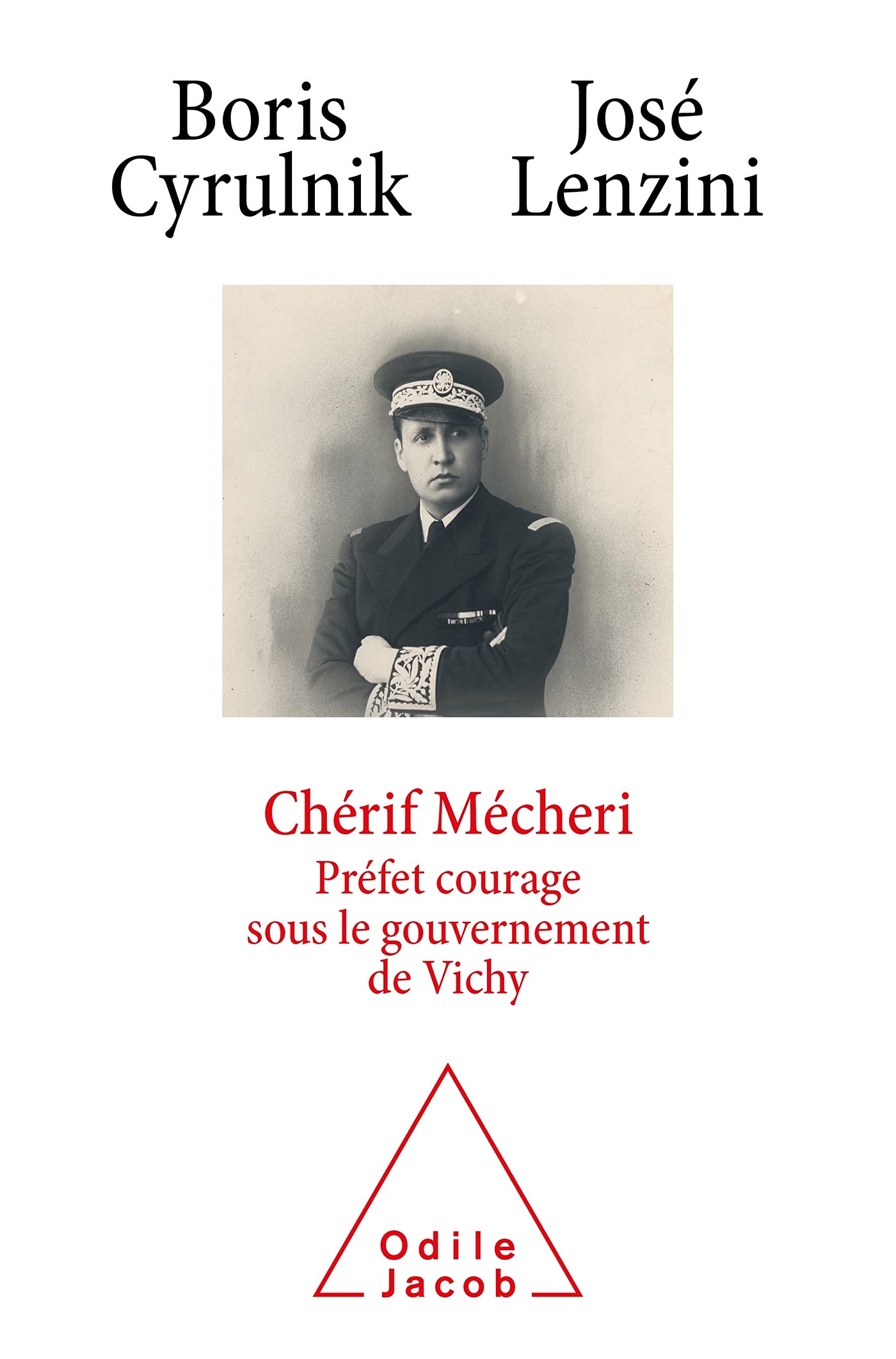 Chérif Mecheri, préfet courage sous le gouvernement de Vichy 9782738157089