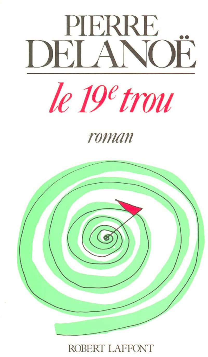 Le 19e trou 9782221044407