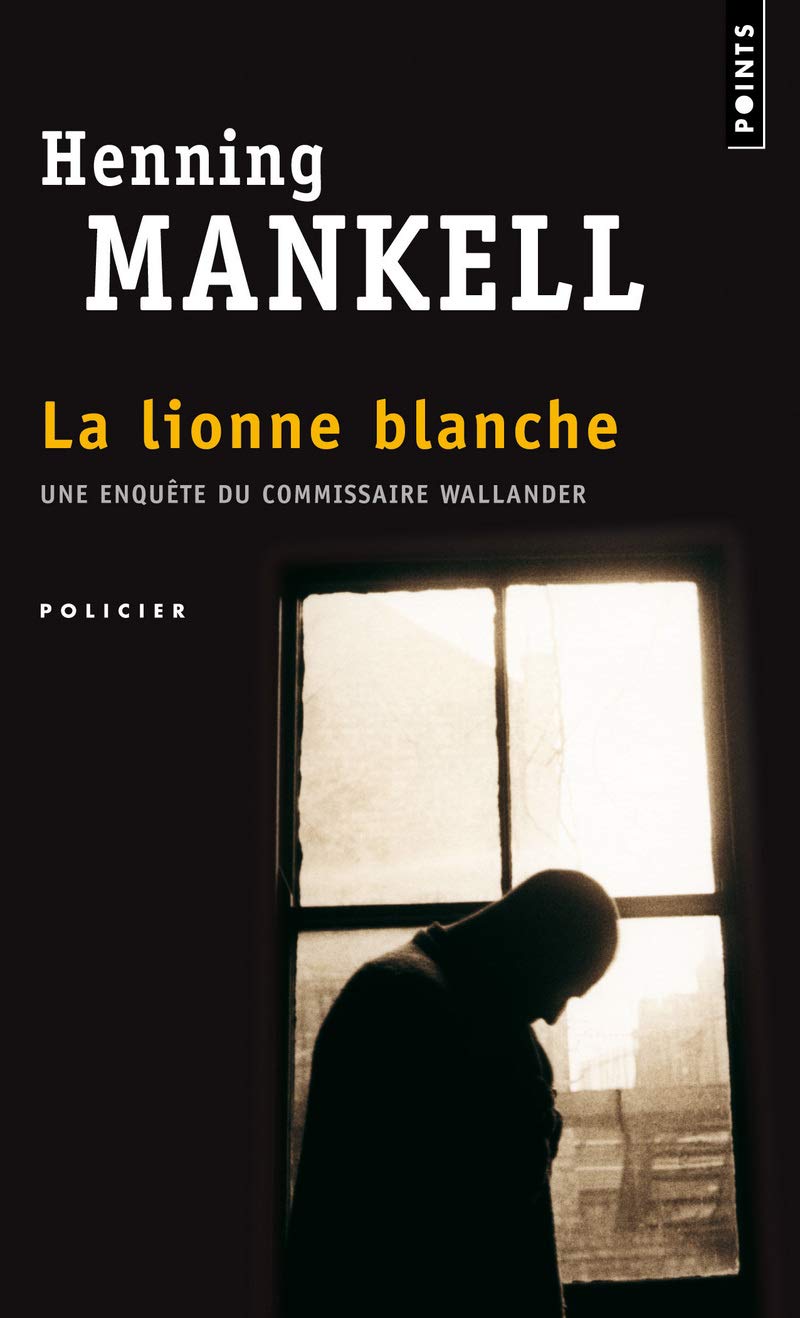 La Lionne blanche: Une enquête de Wallander 9782020789929