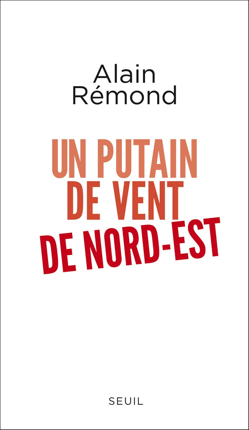 Un putain de vent de nord-est 9782021351521