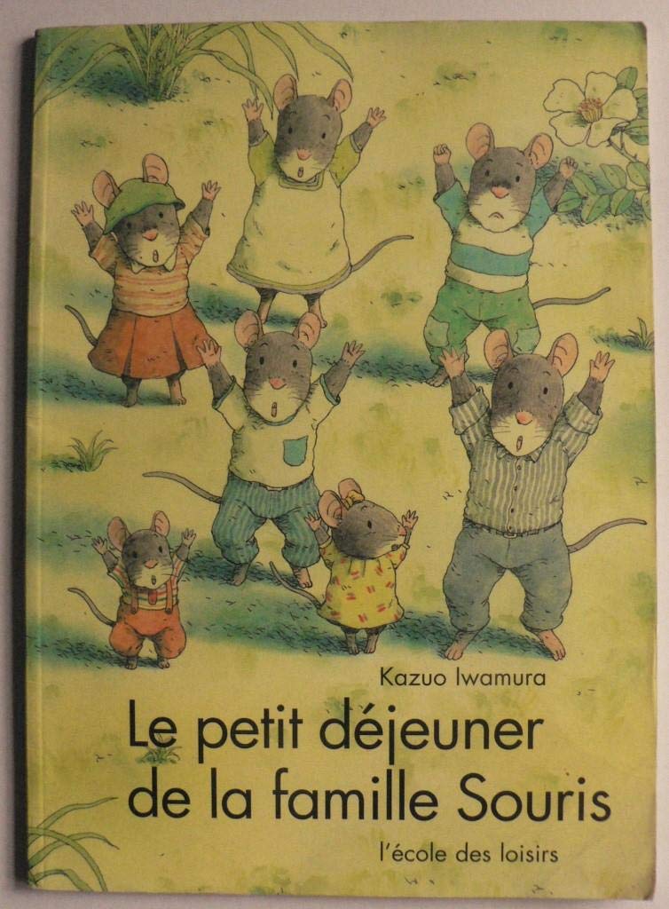 Le petit déjeuner de la famille Souris 9782211072229