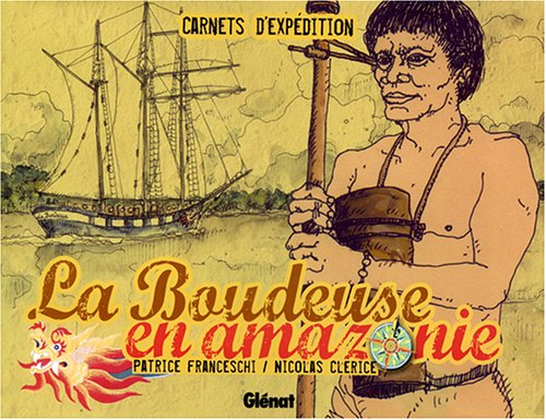 La Boudeuse en amazonie 9782723452199