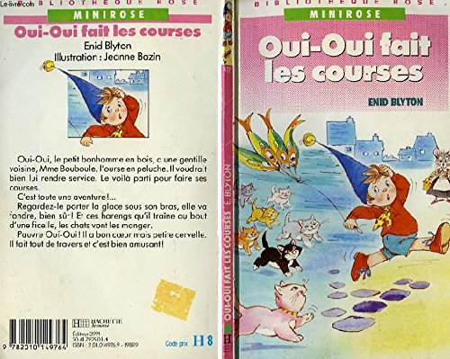 Oui-Oui fait les courses (Bibliothèque rose) 9782010149764