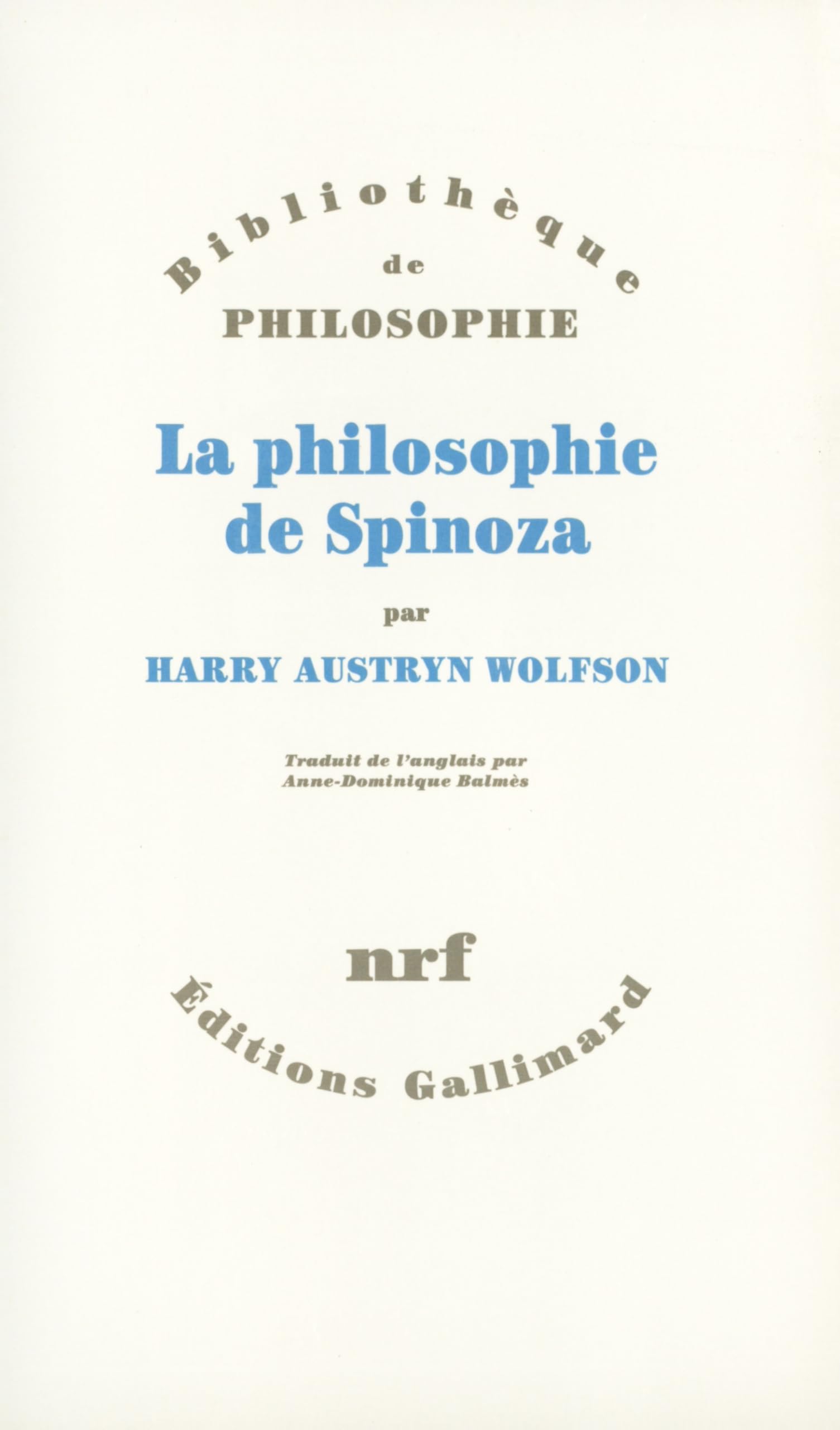 La Philosophie de Spinoza 9782070732647