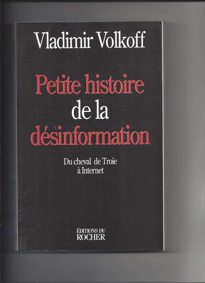 Petite histoire de la désinformation 9782268032016