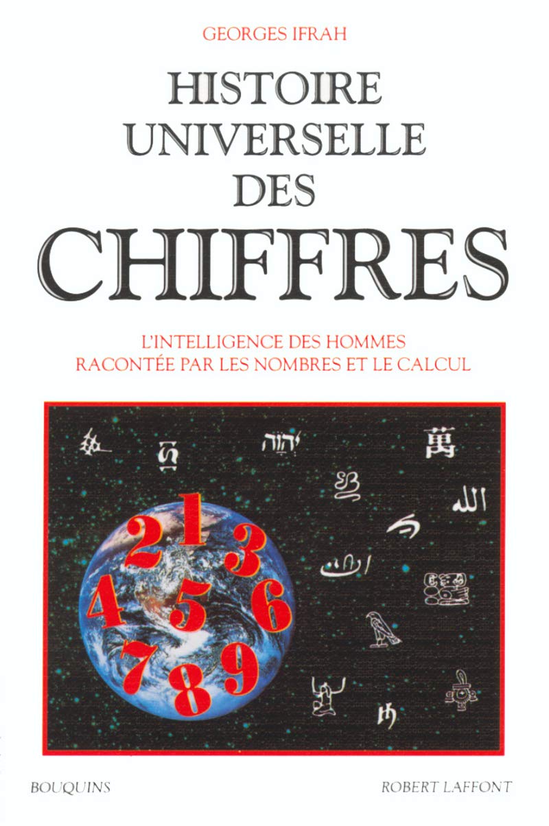 Histoire universelle des chiffres, tome 1 9782221057797