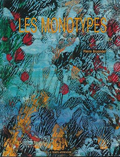 Les monotypes 9782283581308