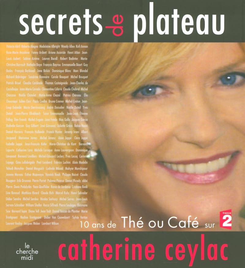 Secrets de plateau: 10 ans de "Thé ou café" sur France 2 9782749105499