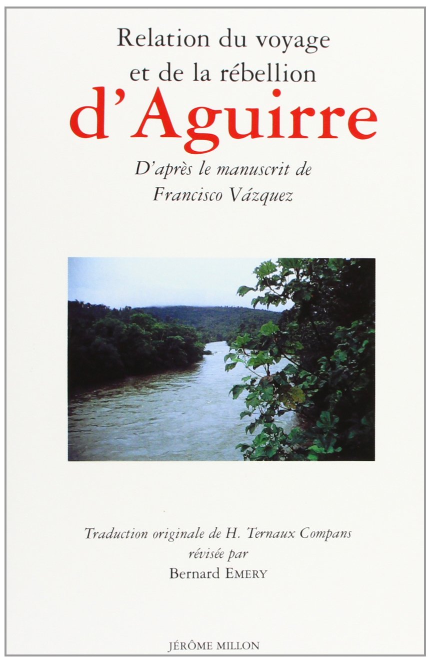 Relation du voyage et de la rébellion d'Aguirre 9782905614339