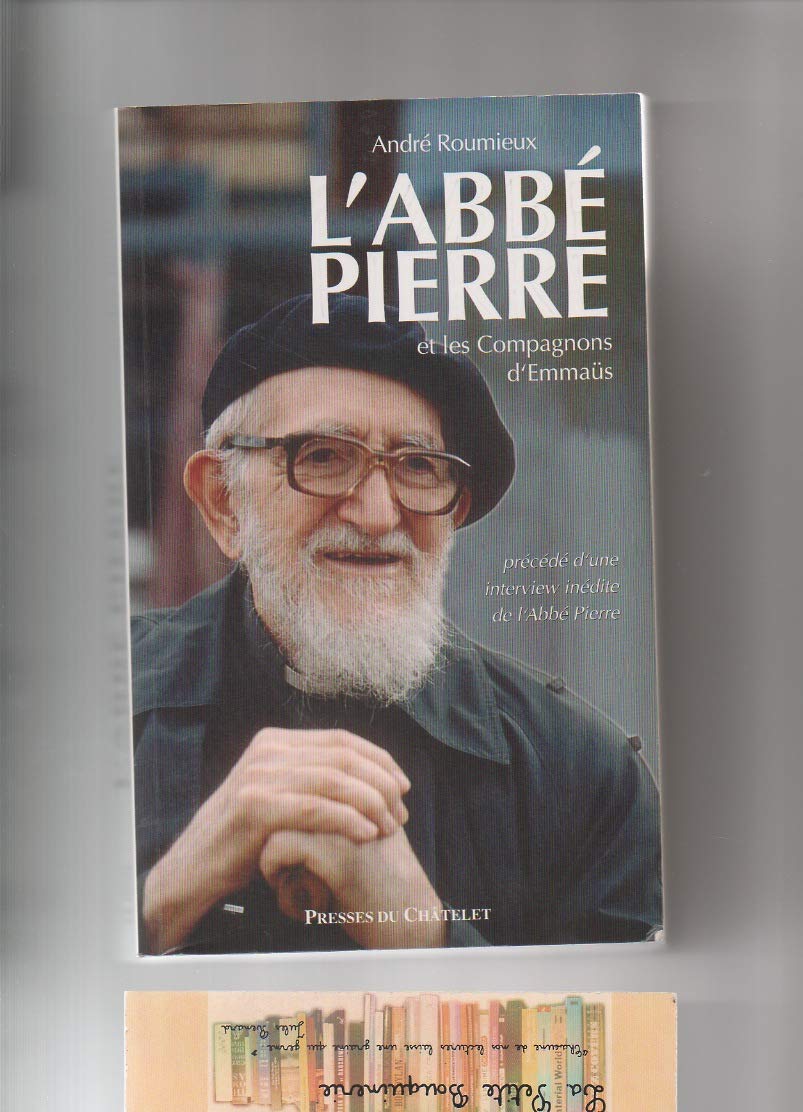 L'Abbé Pierre et les compagnons d'Emmaüs 9782845921177