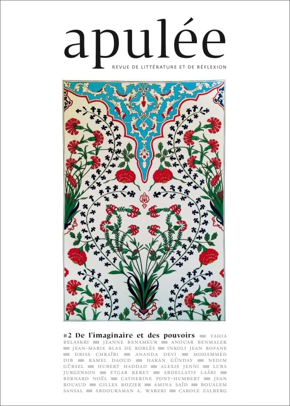 Apulée n°2 De l'imaginaire et des pouvoirs 9782843047978