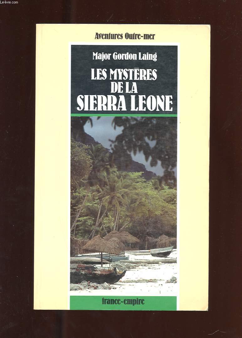 Les mystères de la Sierra Leone 9782704807017