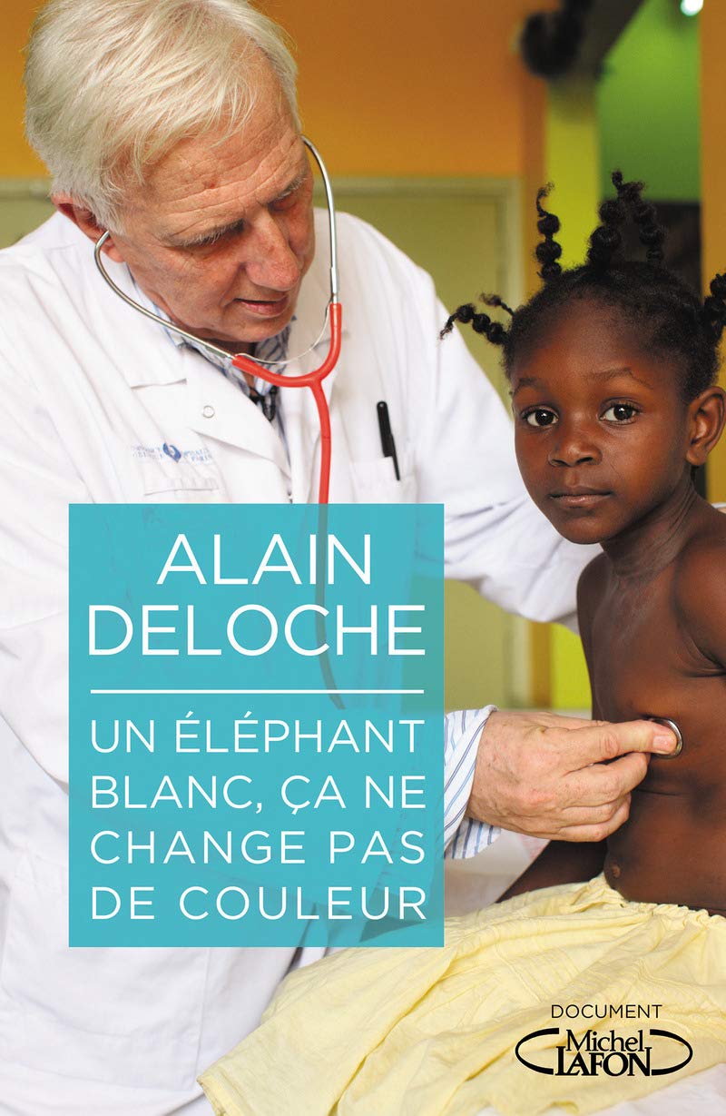 Un éléphant blanc, ça ne change pas de couleur 9782749930220