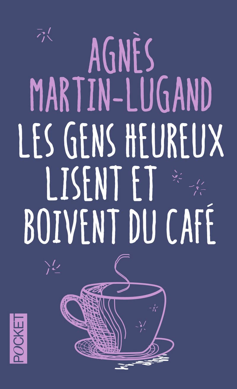 Les gens heureux lisent et boivent du café COLLECTOR 9782266271974