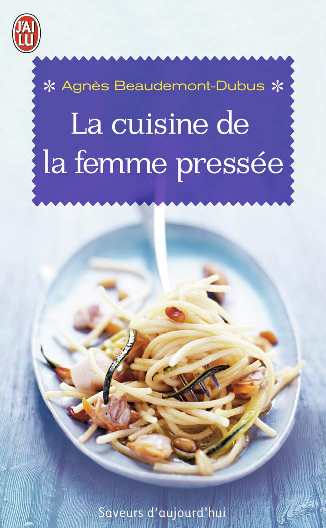 La cuisine de la femme pressée 9782290010297