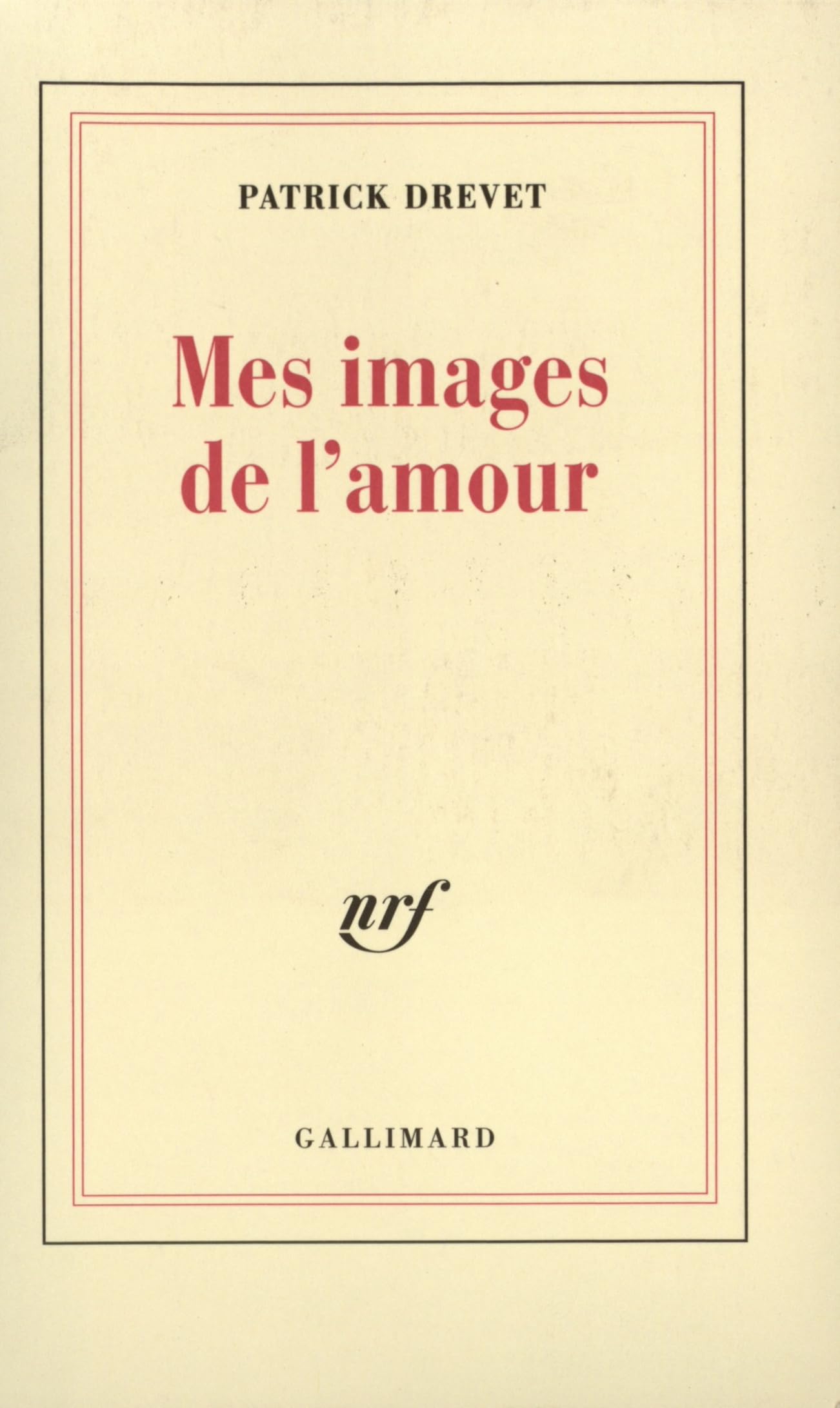Mes images de l'amour 9782070763047