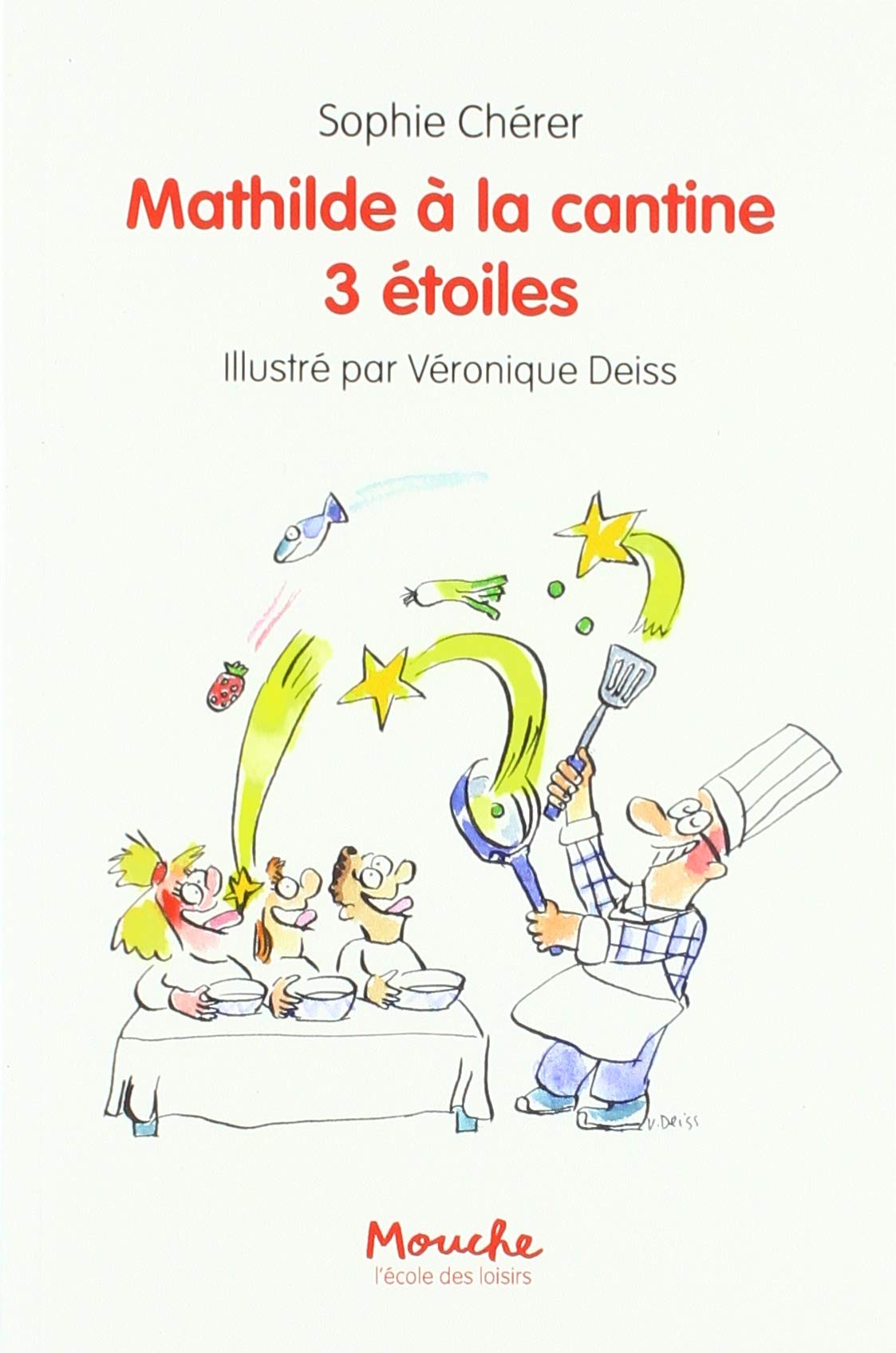 mathilde à la cantine 3 étoiles 9782211236768