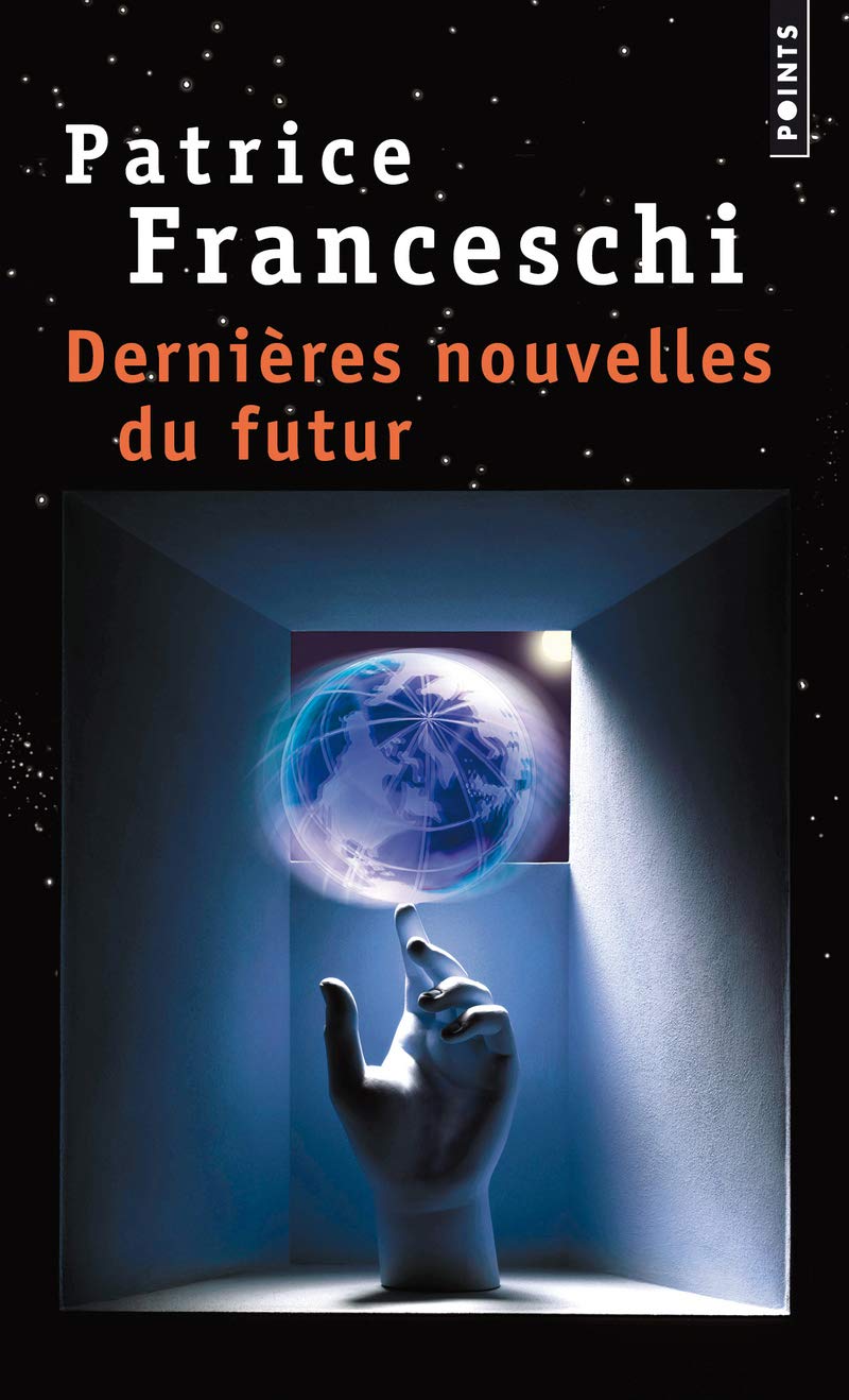 Dernières nouvelles du futur 9782757874431