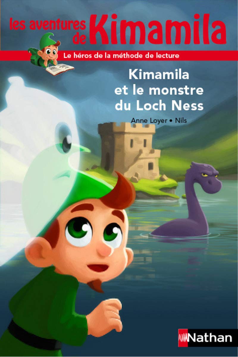 Kimamila et le monstre du Loch Ness (10) 9782092557785