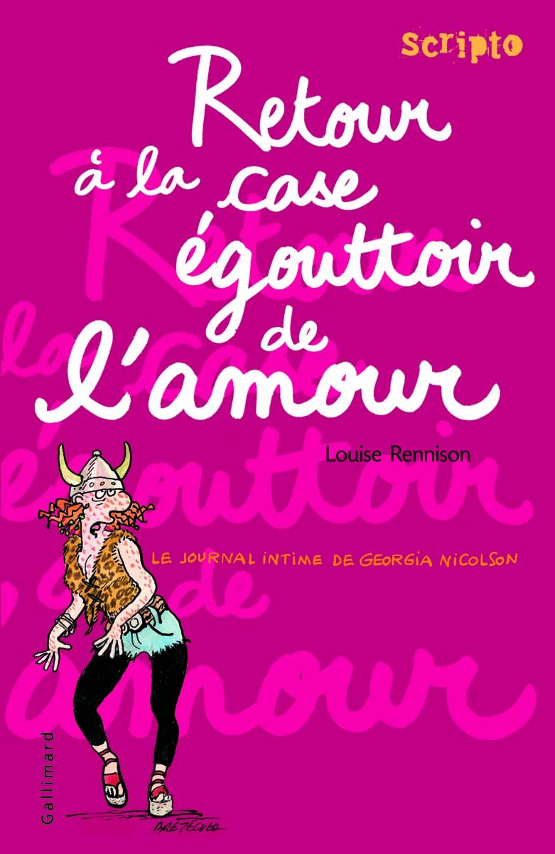 Le journal intime de Georgia Nicolson, 7 : Retour à la case égouttoir de l'amour 9782070610587