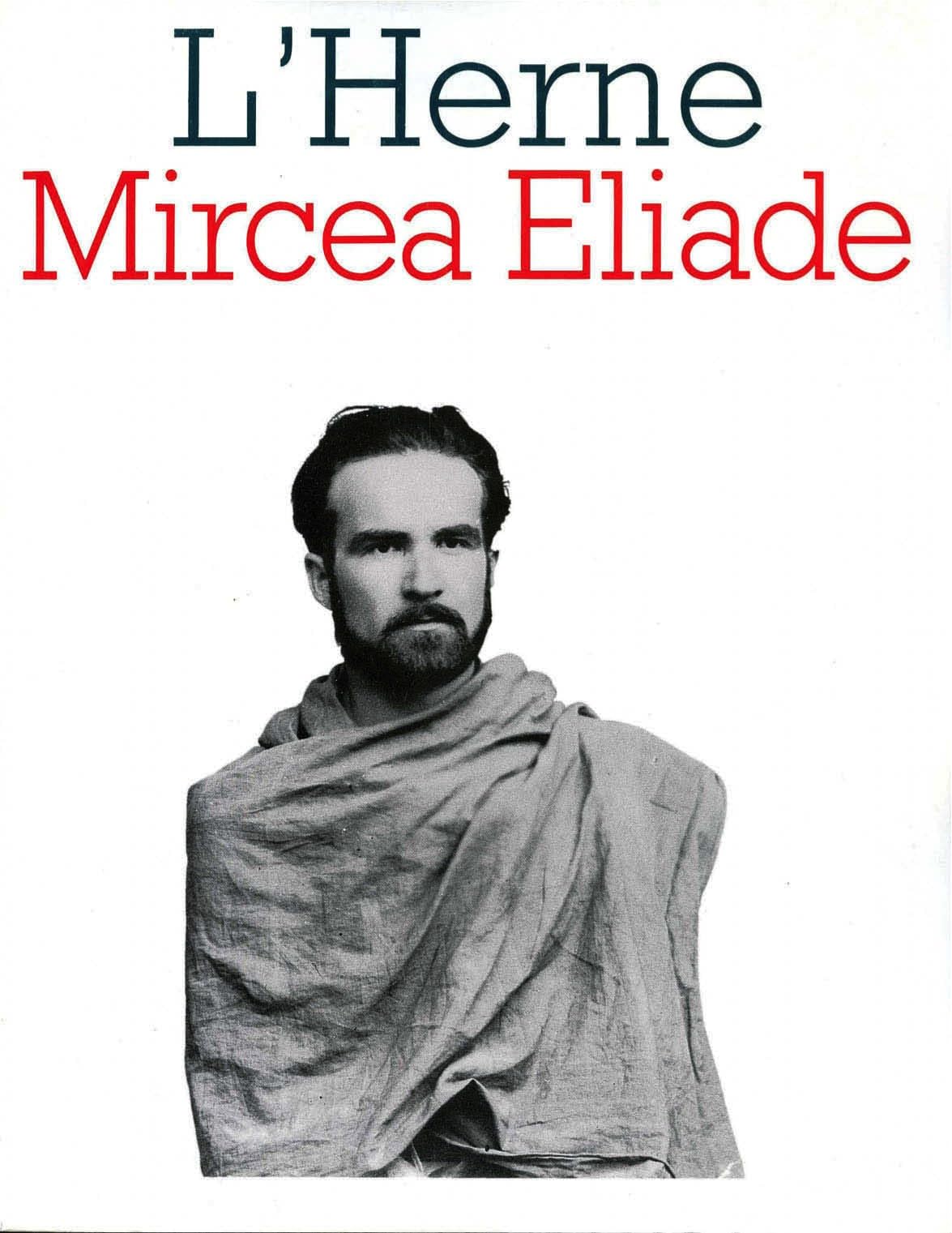 Les Cahier de L'Herne, numéro 33 : Mircea Eliade 9782851970336