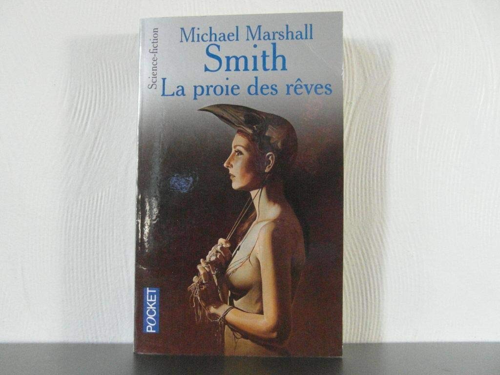 La Proie des rêves 9782266098038