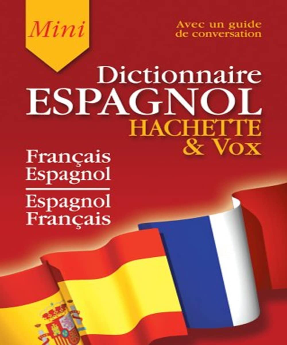 Mini-Dictionnaire Français/Espagnol Espagnol/Français (Guide de conversation inclus) 9782012805446